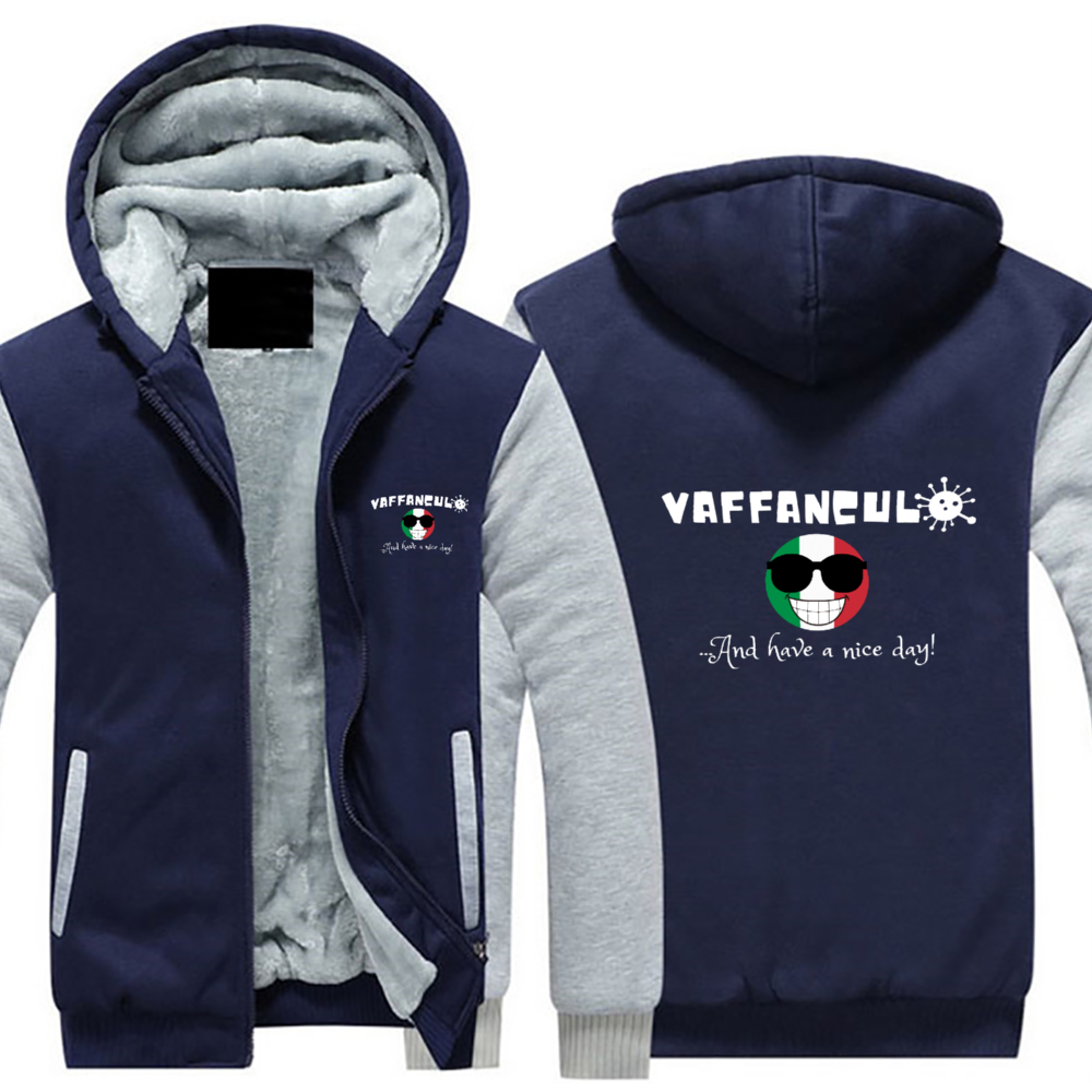 Vaffanculo Nice Day Full Zip Warm Hoodie