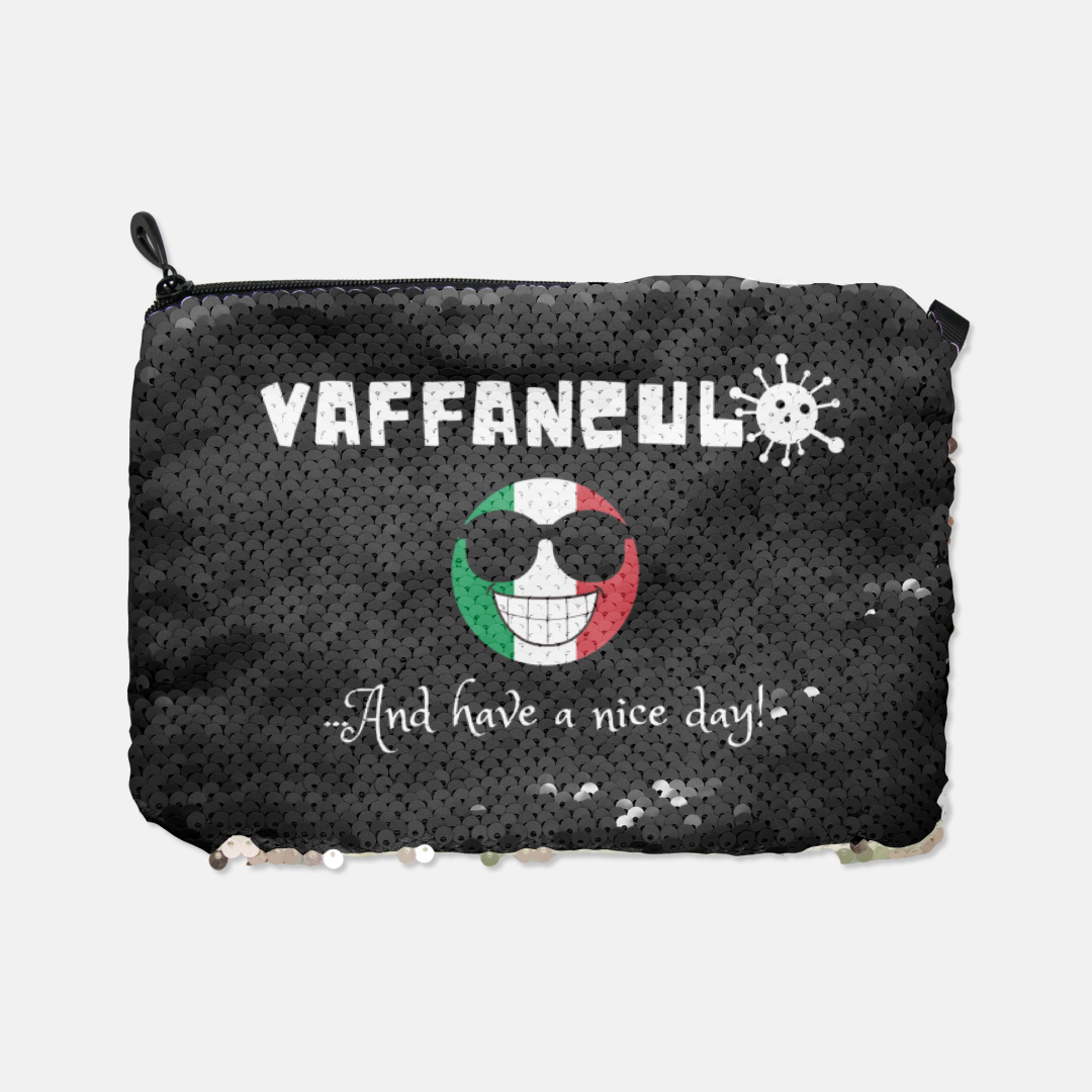 Vaffanculo And Have A Nice Day Sequin Reversible Cosmetic Bag