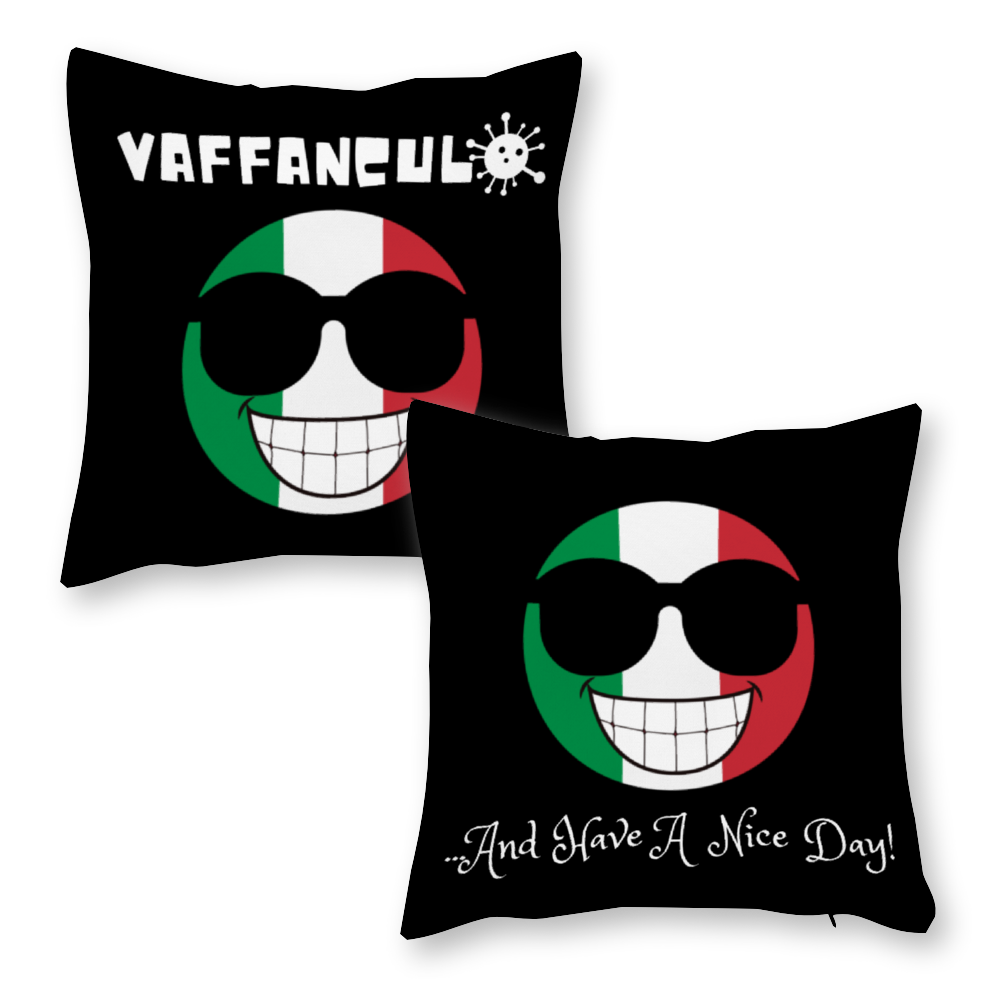 Vaffanculo And Have A Nice Day! Pillow Covers Set of 2