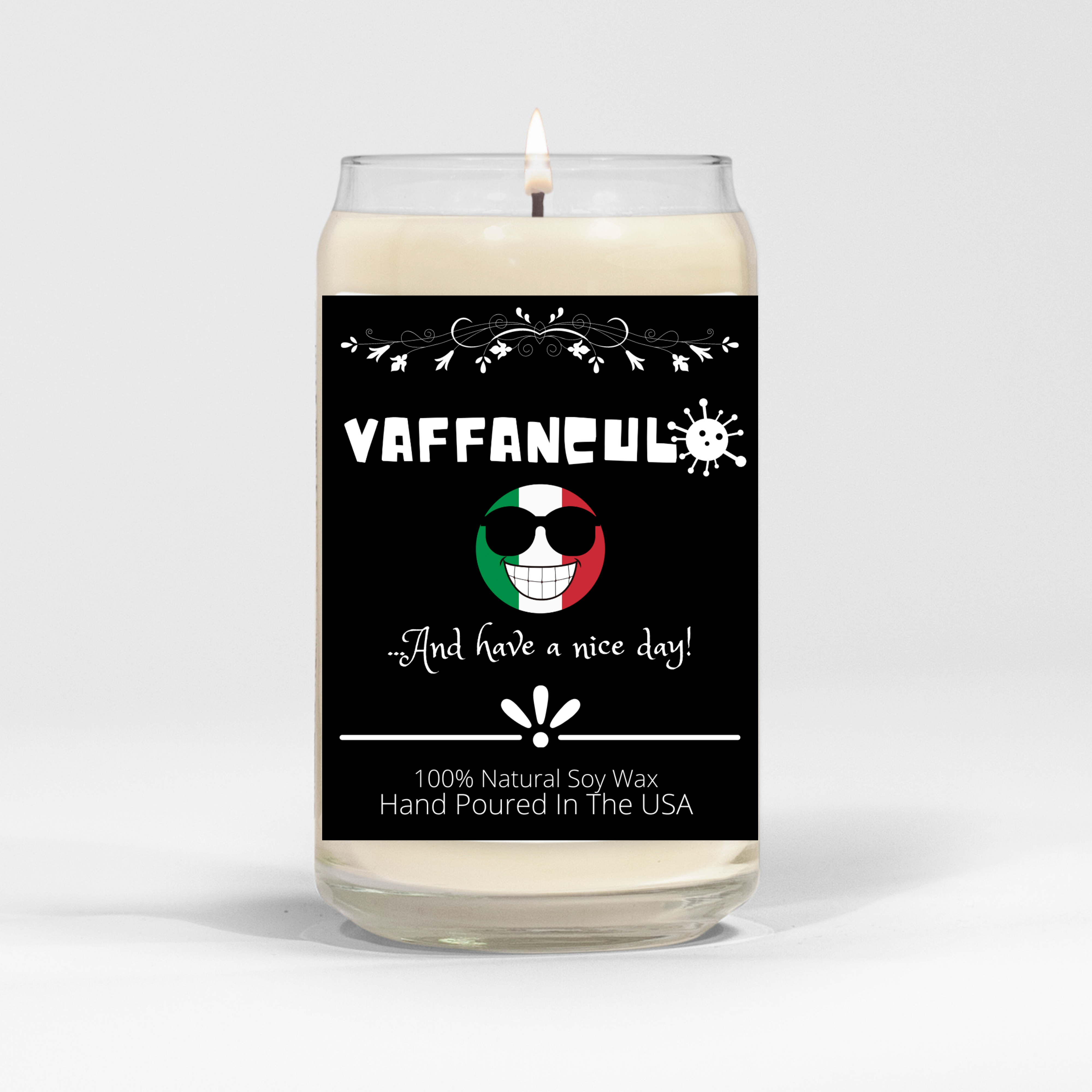 Vaffanculo And Have A Nice Day Scented Candle