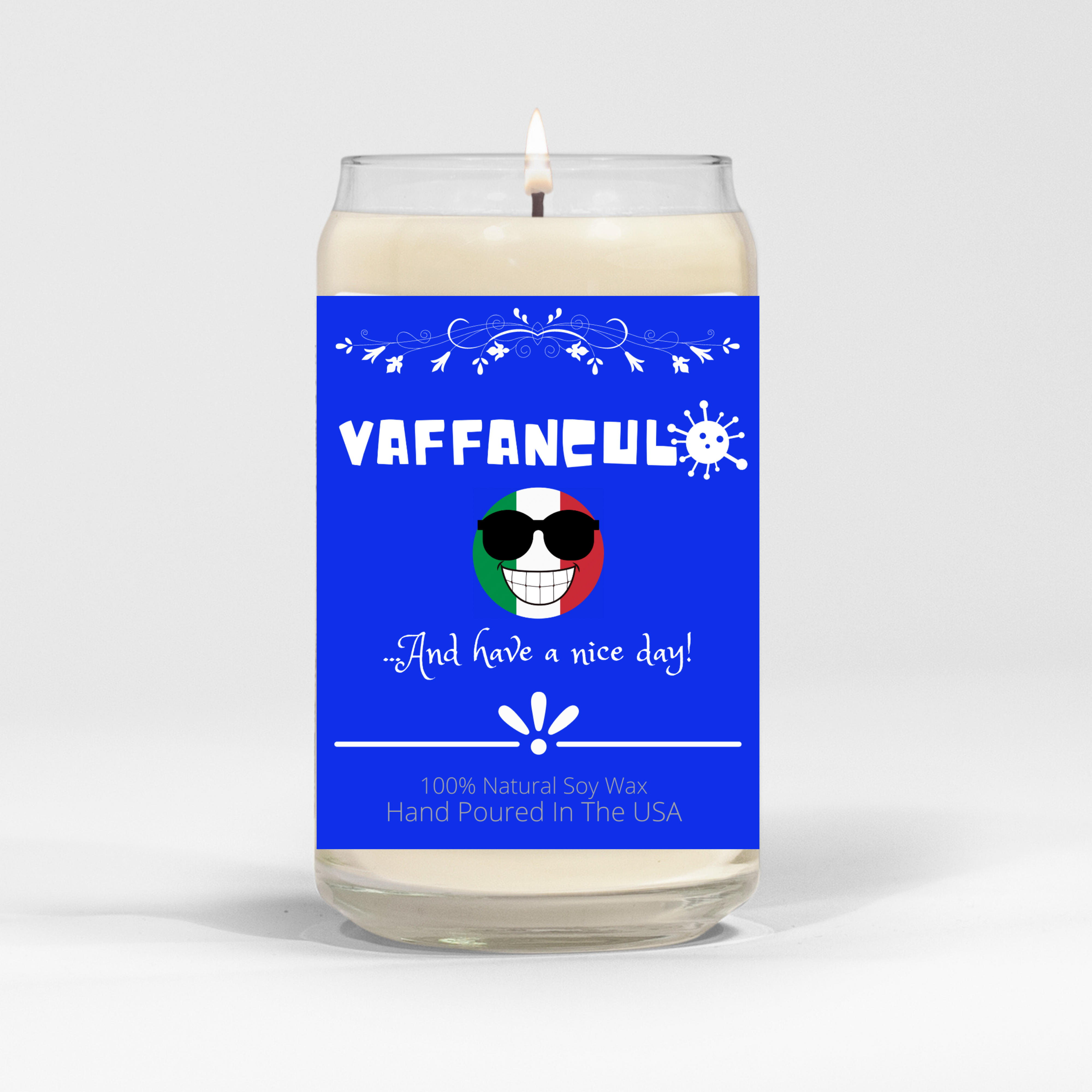 Vaffanculo And Have A Nice Day Scented Candle